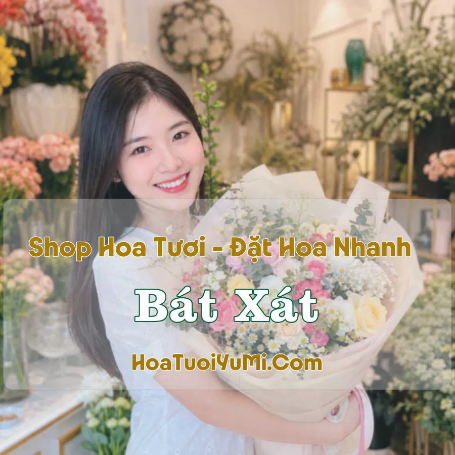 Shop Hoa Tươi Bát Xát (Xã Bát Xát, Lào Cai mới)