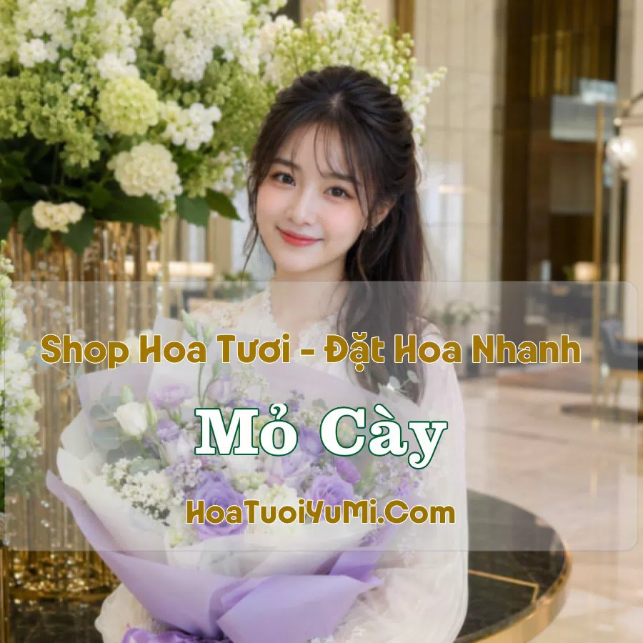 Shop Hoa Tươi Mỏ Cày, Bến Tre