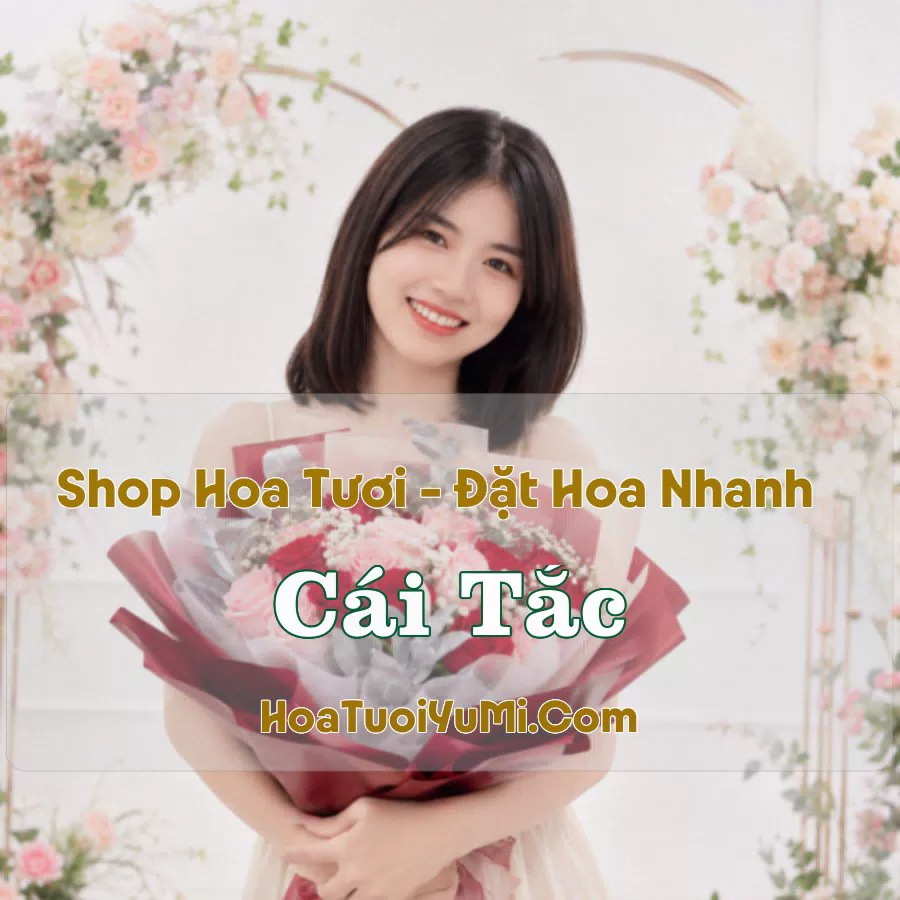 Shop Hoa Tươi Cái Tắc, Hậu Giang