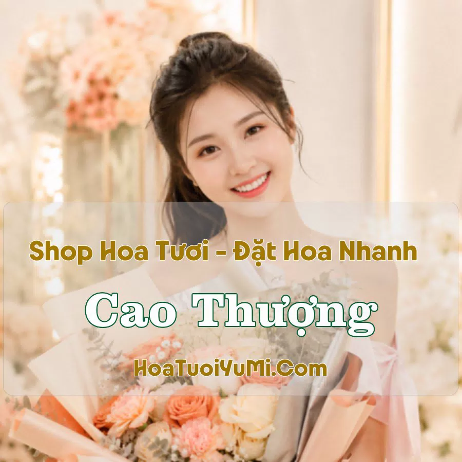 Shop Hoa Tươi Cao Thượng, Bắc Giang (Xã Tân Yên, Bắc Ninh mới)