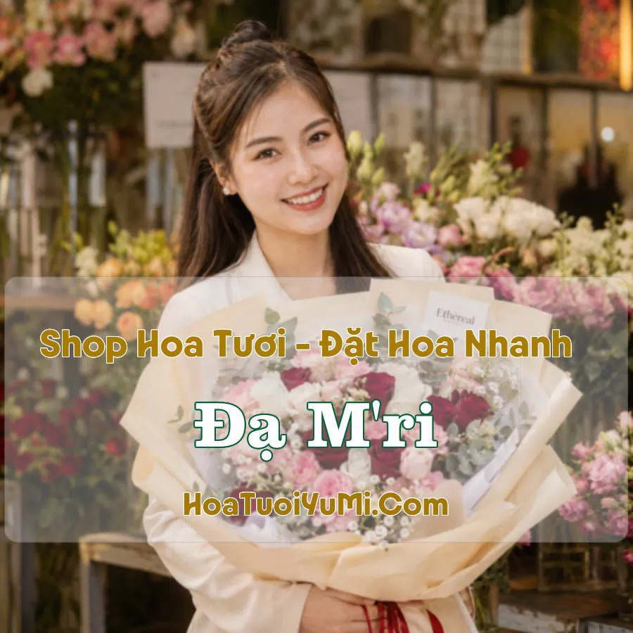 Shop Hoa Tươi Đạ M'ri (Xã Đạ Huoai 2, Lâm Đồng mới)