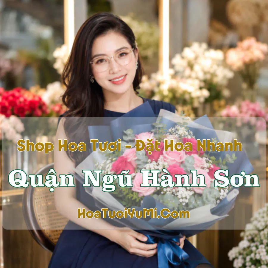 Shop Hoa Tươi Quận Ngũ Hành Sơn, Đà Nẵng