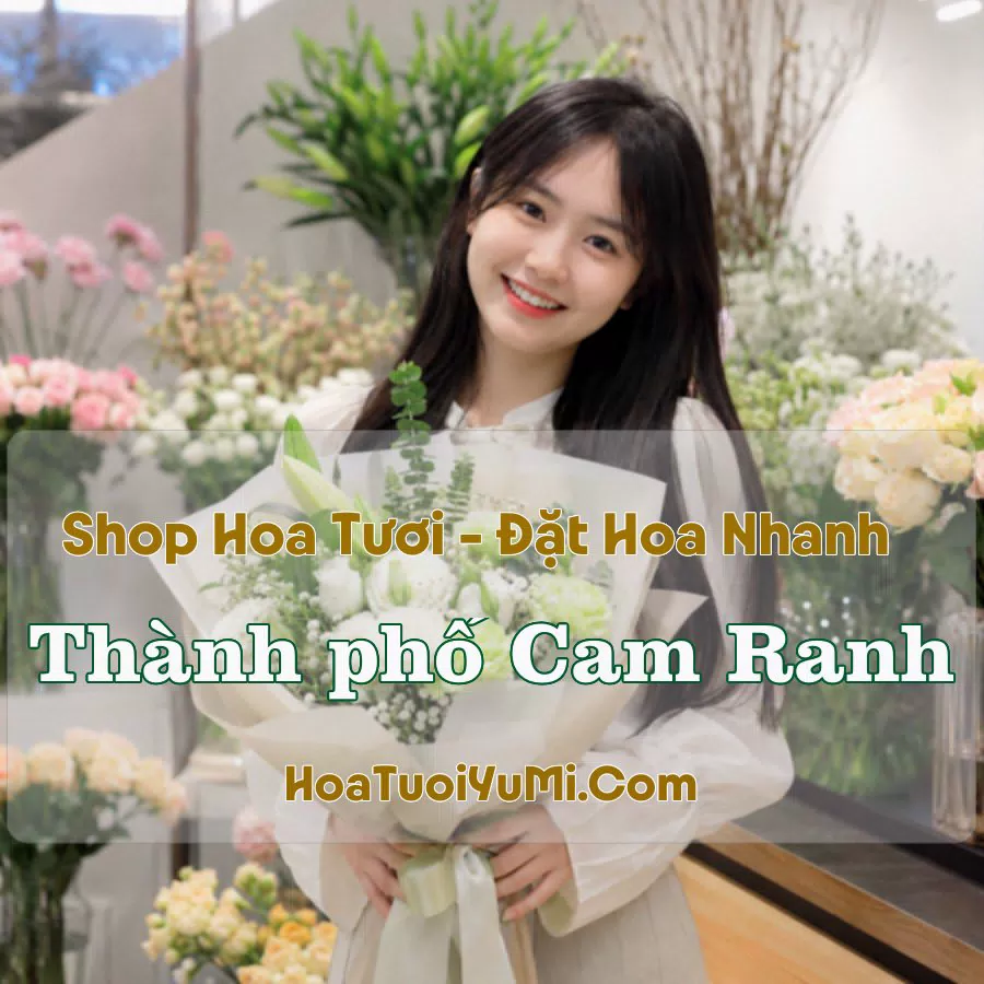 Shop Hoa Tươi TP Cam Ranh, Khánh Hòa