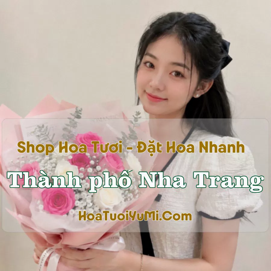 Shop Hoa Tươi TP Nha Trang, Khánh Hòa
