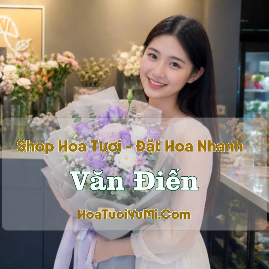 Shop Hoa Tươi Văn Điển (Xã Thanh Trì, Hà Nội mới)