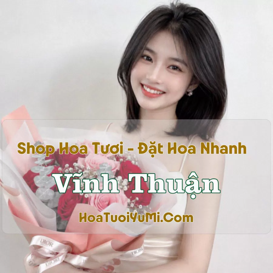 Shop Hoa Tươi Vĩnh Thuận, Kiên Giang