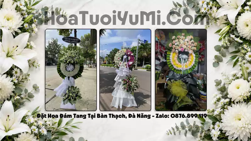 Đặt Hoa Viếng Đám Tang Tại Phường Bàn Thạch, Đà Nẵng