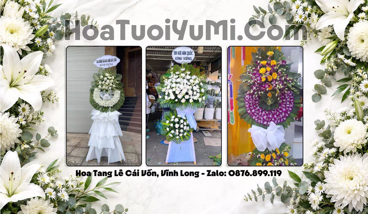 Đặt Vòng Hoa Chia Buồn Tại Phường Cái Vồn, Vĩnh Long