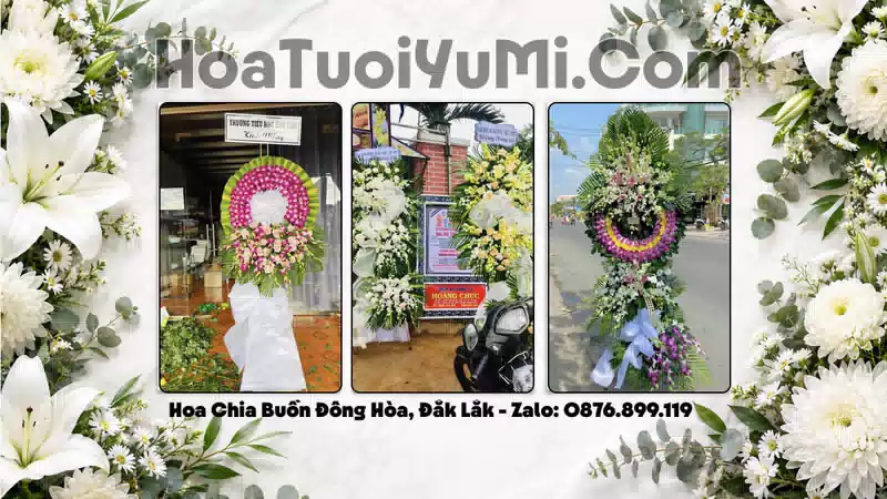 Đặt Vòng Hoa Đám Tang Tại Phường Đông Hòa, Tỉnh Đắk Lắk