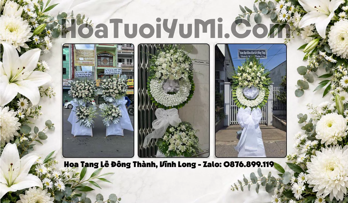 vòng hoa tang lễ tại Phường Đông Thành, Tỉnh Vĩnh Long