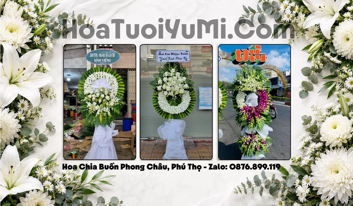 Đặt Hoa Viếng Đám Tang Tại Phường Phong Châu, Tỉnh Phú Thọ