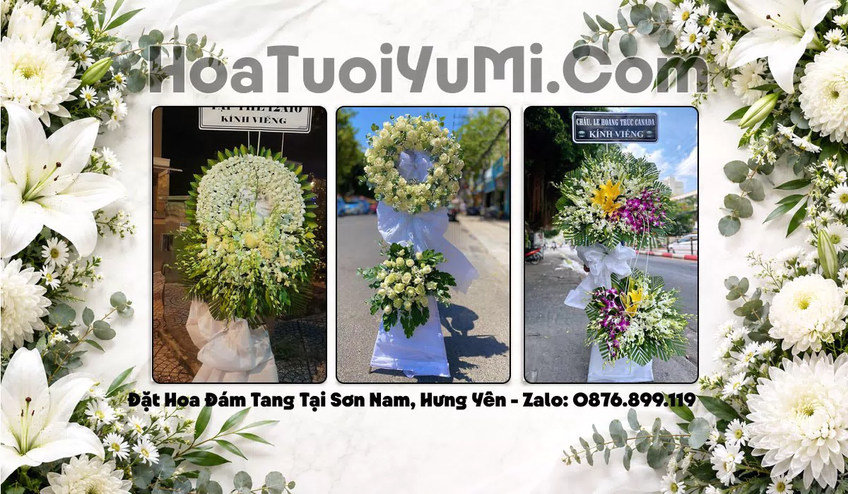 Đặt Vòng Hoa Đám Tang Tại Phường Sơn Nam, Tỉnh Hưng Yên