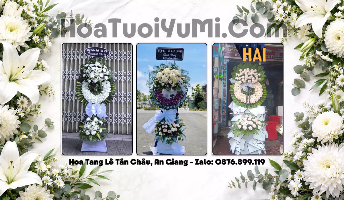 Vòng hoa tang lễ giao tận nơi tại Phường Tân Châu, Tỉnh An Giang