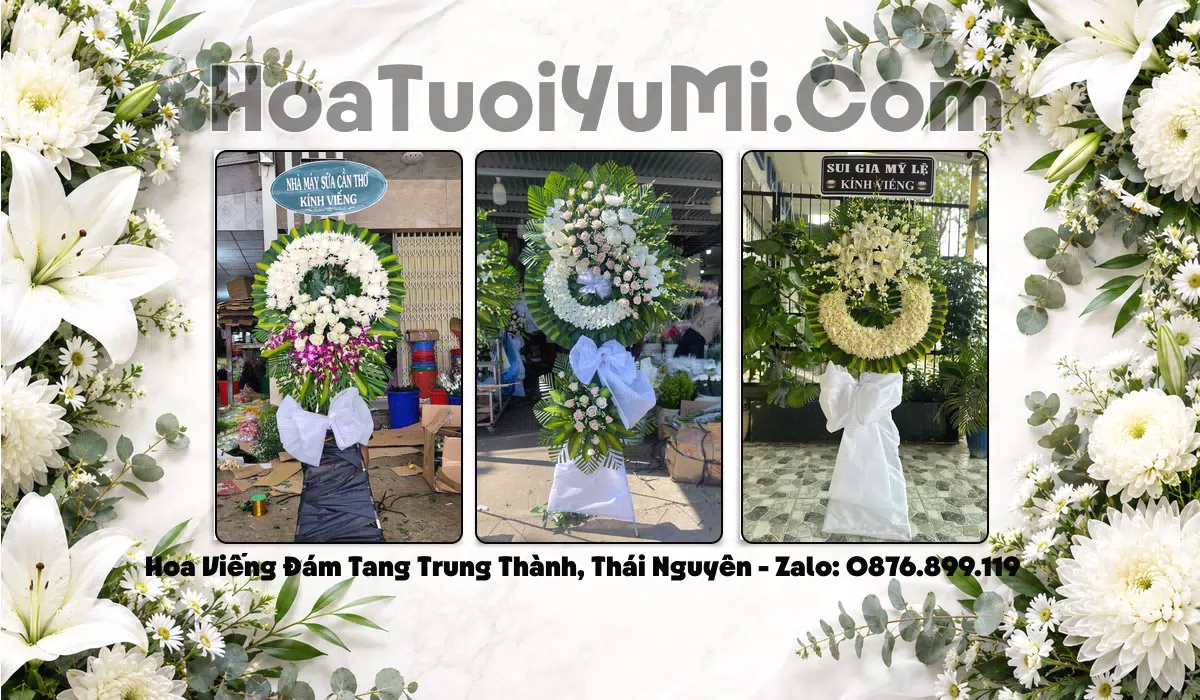 Đặt Hoa Phúng Viếng Tại Phường Trung Thành, Tỉnh Thái Nguyên