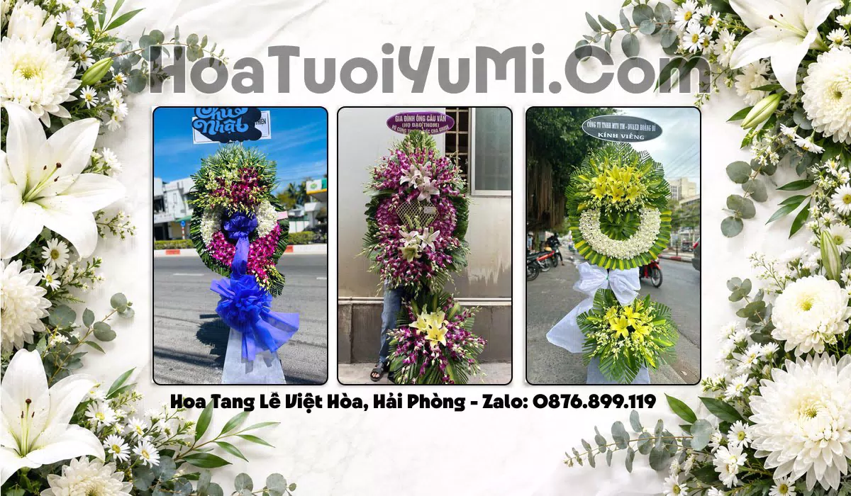 Đặt Hoa Viếng Đám Tang Tại Phường Việt Hòa, TP Hải Phòng