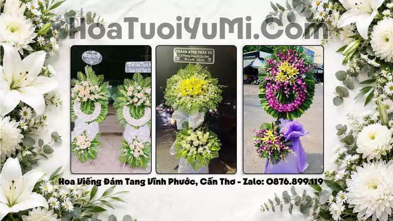 Đặt Hoa Tang Lễ Tại Phường Vĩnh Phước, Thành phố Cần Thơ