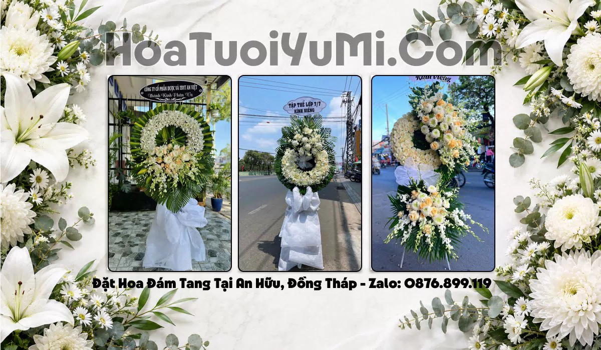 Vòng Hoa Viếng Xã An Hữu, Tỉnh Đồng Tháp - Giao Kịp Giờ