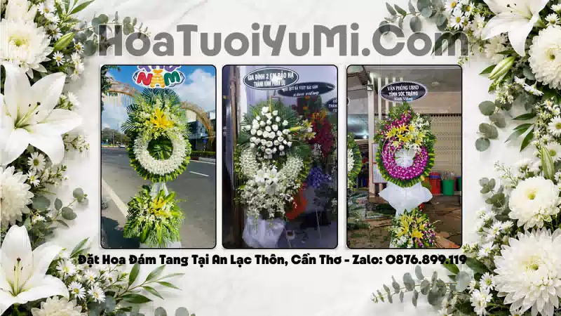 Đặt Hoa Phúng Viếng Tại Xã An Lạc Thôn, Thành Phố Cần Thơ