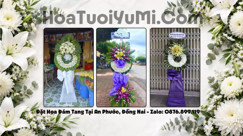 Đặt Vòng Hoa Tang Lễ Tại Xã An Phước, Tỉnh Đồng Nai