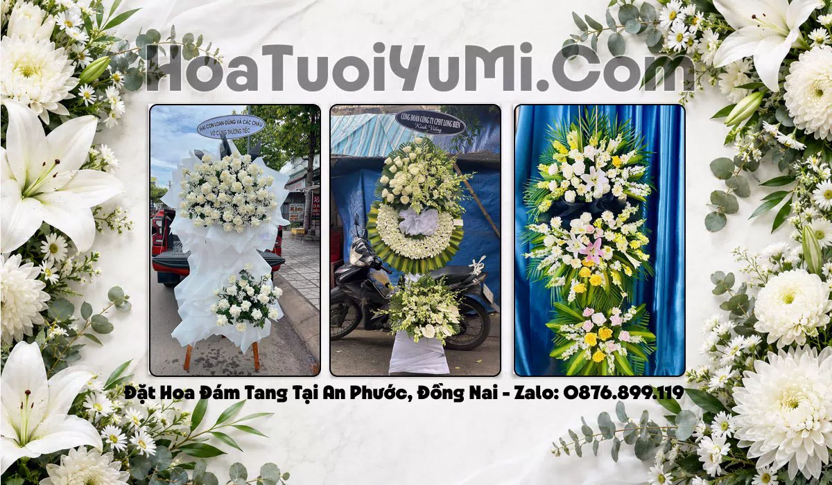 vòng hoa tang lễ Xã An Phước Tỉnh Đồng Nai