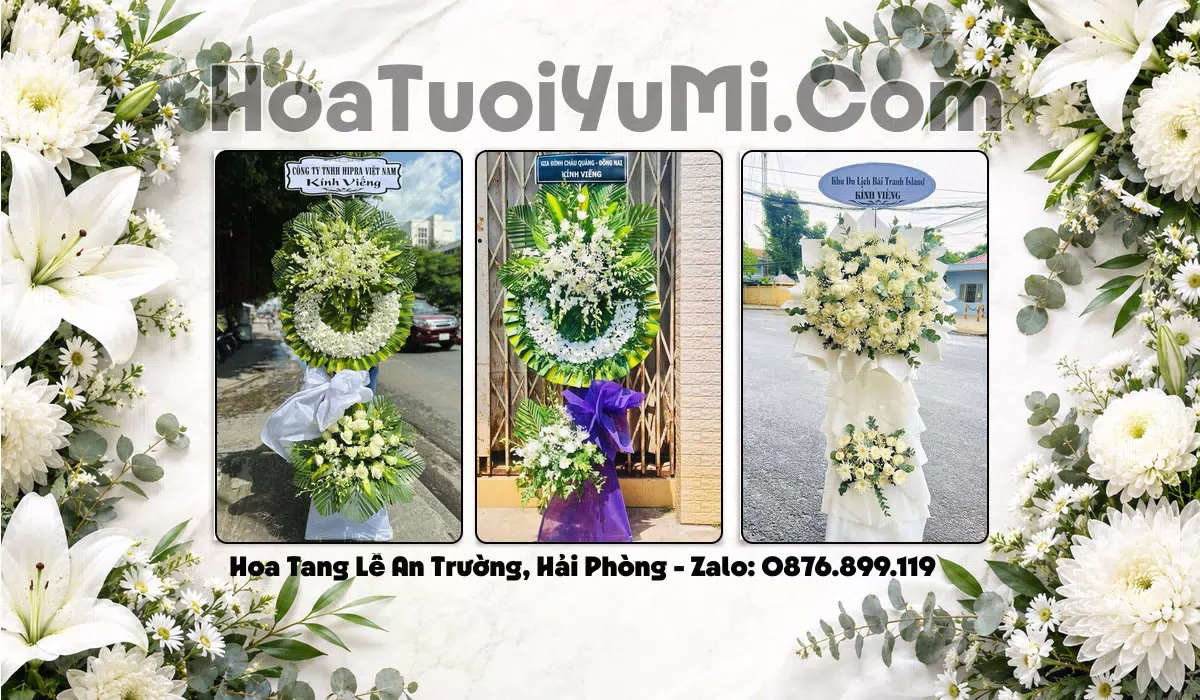 Đặt Vòng Hoa Đám Tang Tại Xã An Trường, Thành phố Hải Phòng