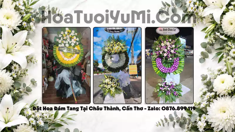 Đặt Hoa Viếng Đám Tang Tại Xã Châu Thành, Thành phố Cần Thơ
