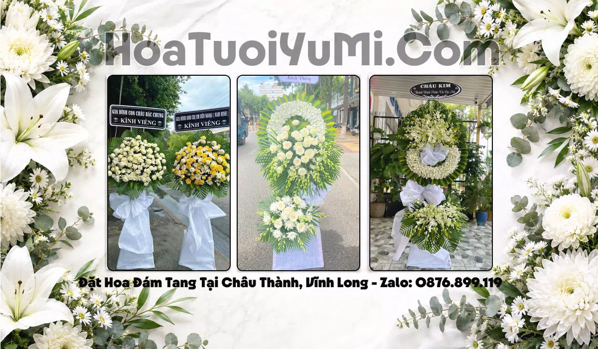 hoa tang lễ Xã Châu Thành, Tỉnh Vĩnh Long