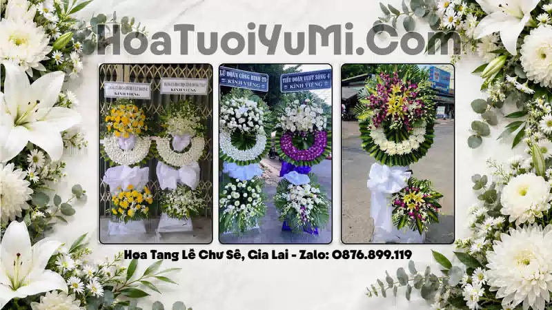 Đặt Hoa Viếng Đám Tang Tại Xã Chư Sê, Gia Lai