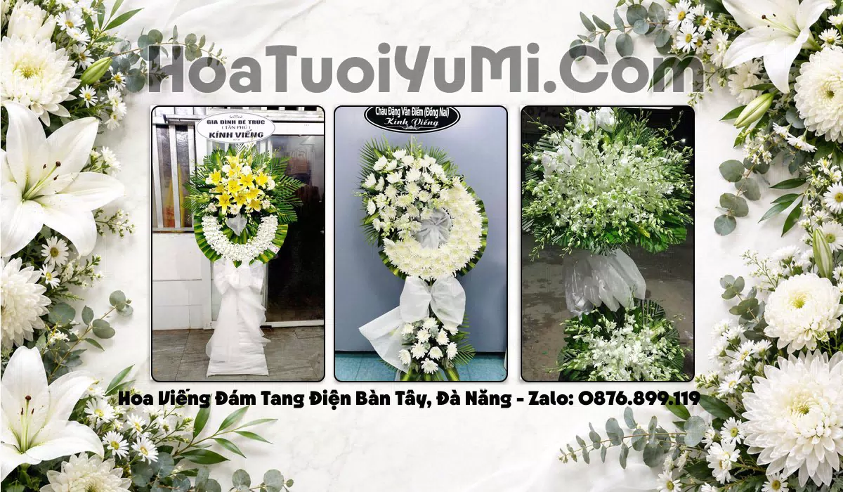 Đặt Vòng Hoa Đám Tang Tại Xã Điện Bàn Tây, Thành phố Đà Nẵng