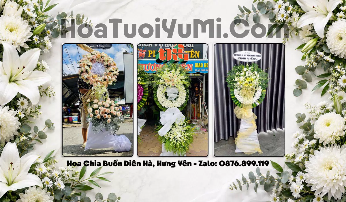 Vòng Hoa Viếng Xã Diên Hà, Hưng Yên - Giao Kịp Giờ