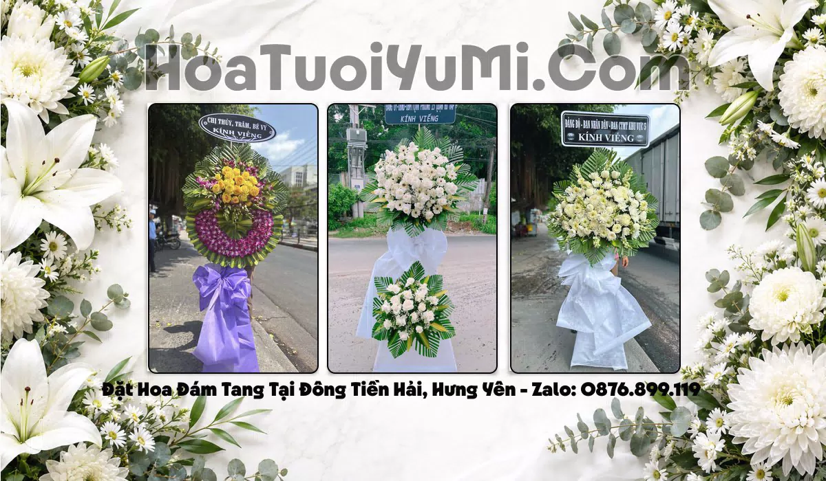 Đặt Hoa Viếng Đám Tang Tại Xã Đông Tiền Hải, Tỉnh Hưng Yên