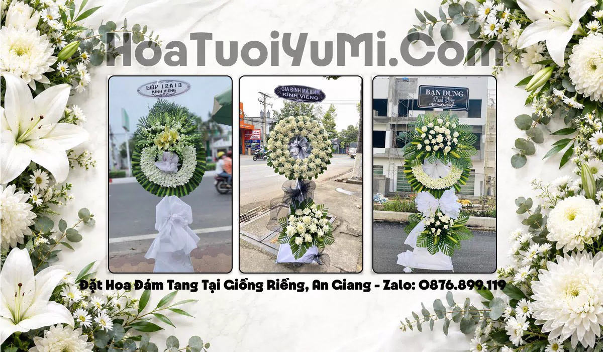 Vòng Hoa Viếng Xã Giồng Riềng, Tỉnh An Giang - Giao Kịp Giờ