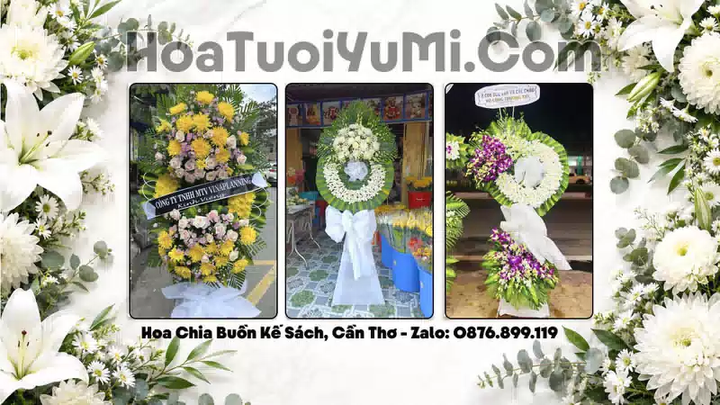 Đặt Hoa Viếng Đám Tang Tại Xã Kế Sách, Thành Phố Cần Thơ