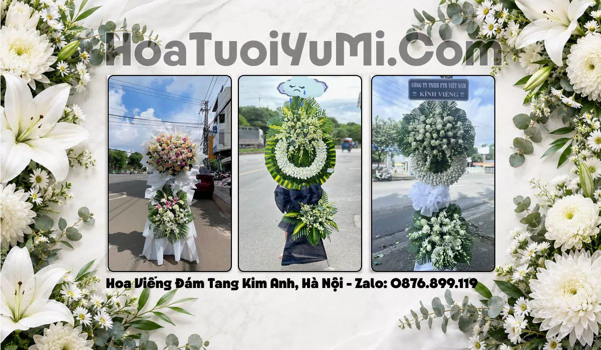 Đặt Vòng Hoa Chia Buồn Tại Xã Kim Anh, Thành phố Hà Nội