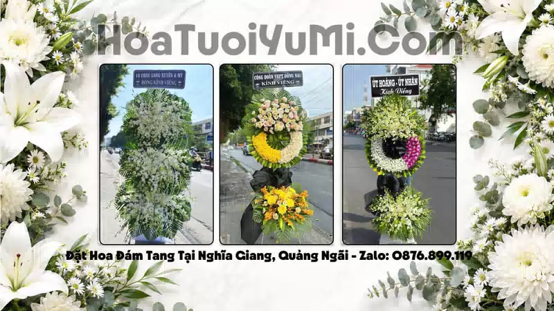 Đặt Hoa Tang Lễ Tại Xã Nghĩa Giang, Tỉnh Quảng Ngãi
