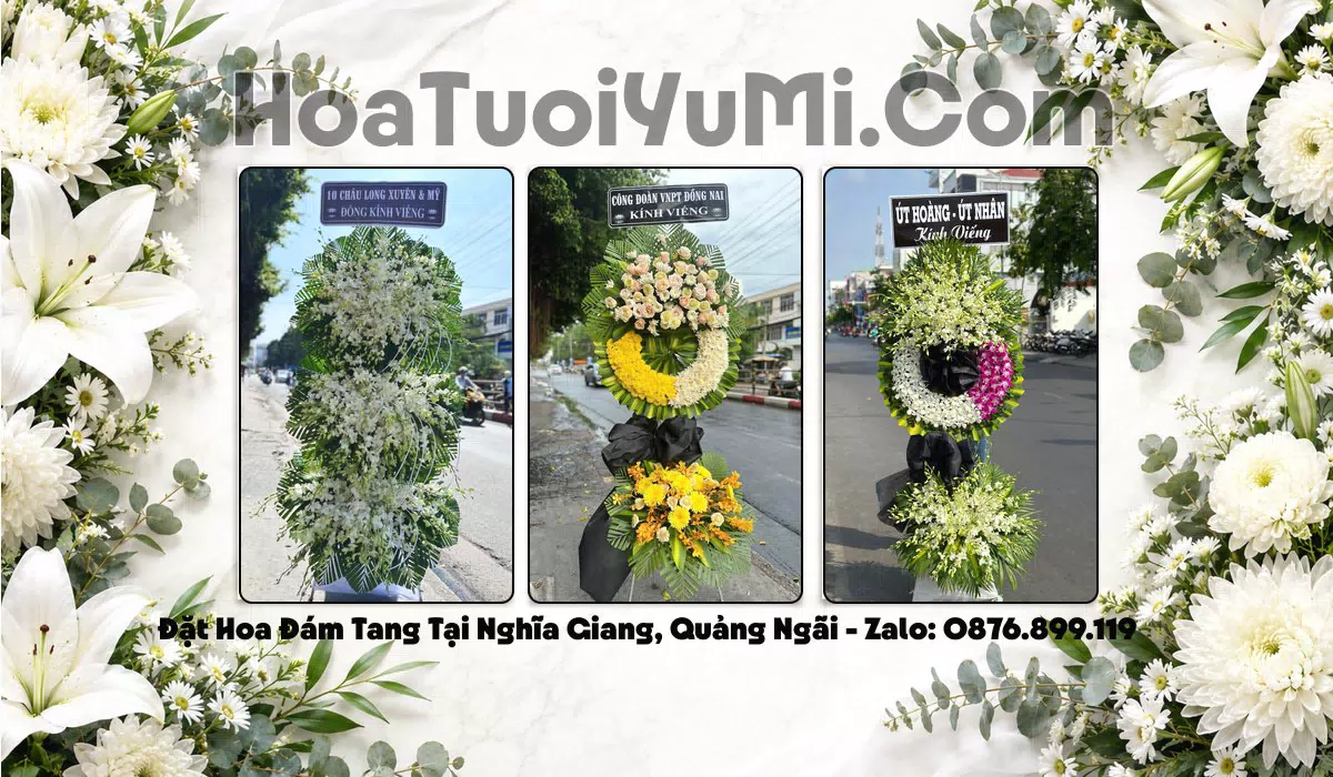 Đặt Hoa Tang Lễ Tại Xã Nghĩa Giang, Tỉnh Quảng Ngãi
