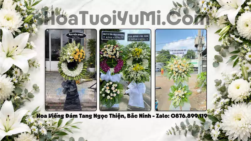 Đặt Vòng Hoa Đám Tang Tại Xã Ngọc Thiện, Tỉnh Bắc Ninh