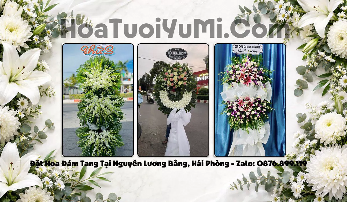 Đặt Vòng Hoa Tang Lễ Tại Xã Nguyễn Lương Bằng, Hải Phòng