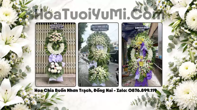 Đặt Vòng Hoa Đám Tang Tại Xã Nhơn Trạch, Tỉnh Đồng Nai
