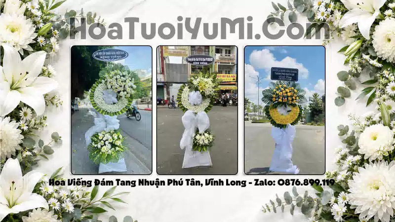 Đặt Vòng Hoa Đám Tang Tại Xã Nhuận Phú Tân, Vĩnh Long