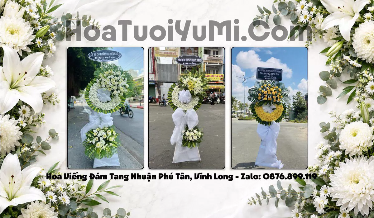 Đặt Vòng Hoa Đám Tang Tại Xã Nhuận Phú Tân, Vĩnh Long