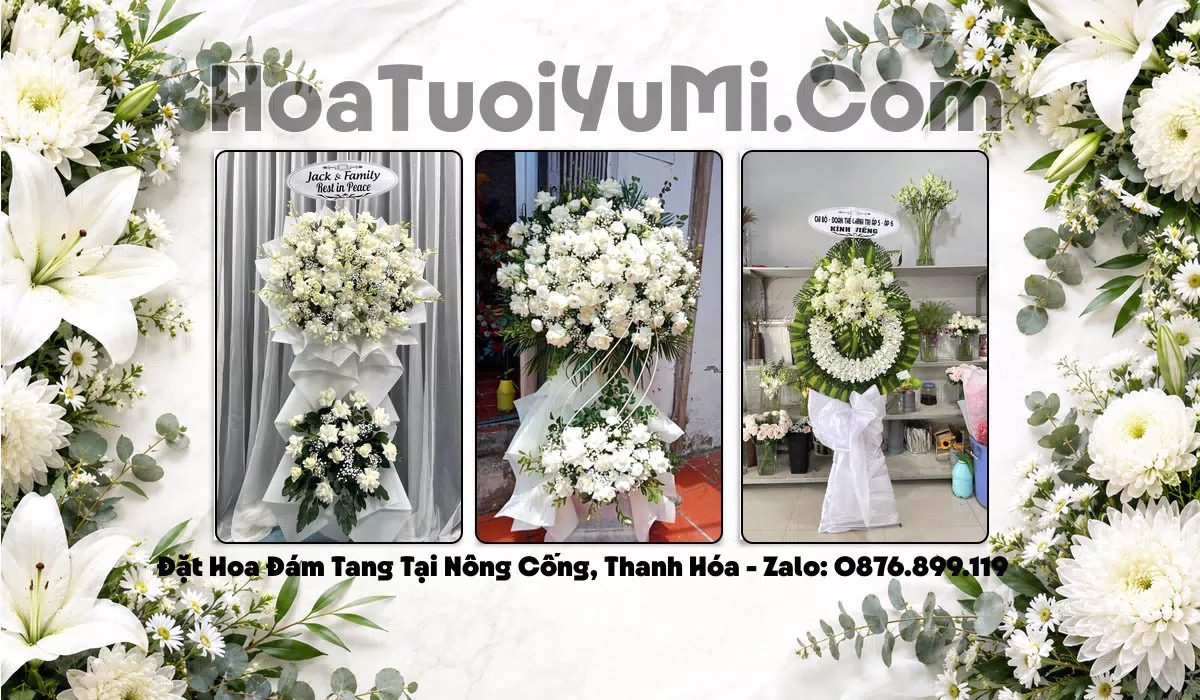 Đặt Vòng Hoa Đám Tang Tại Xã Nông Cống, Tỉnh Thanh Hóa