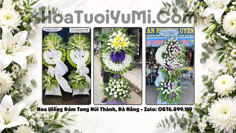 Điện Hoa Chia Buồn Xã Núi Thành, Đà Nẵng - Kịp Giờ Viếng