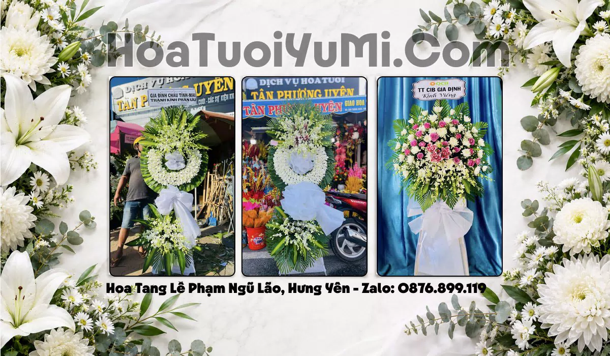 Đặt Vòng Hoa Tang Lễ Tại Xã Phạm Ngũ Lão, Tỉnh Hưng Yên