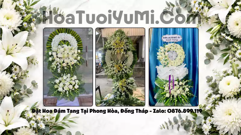 Đặt Vòng Hoa Đám Tang Tại Xã Phong Hòa, Tỉnh Đồng Tháp