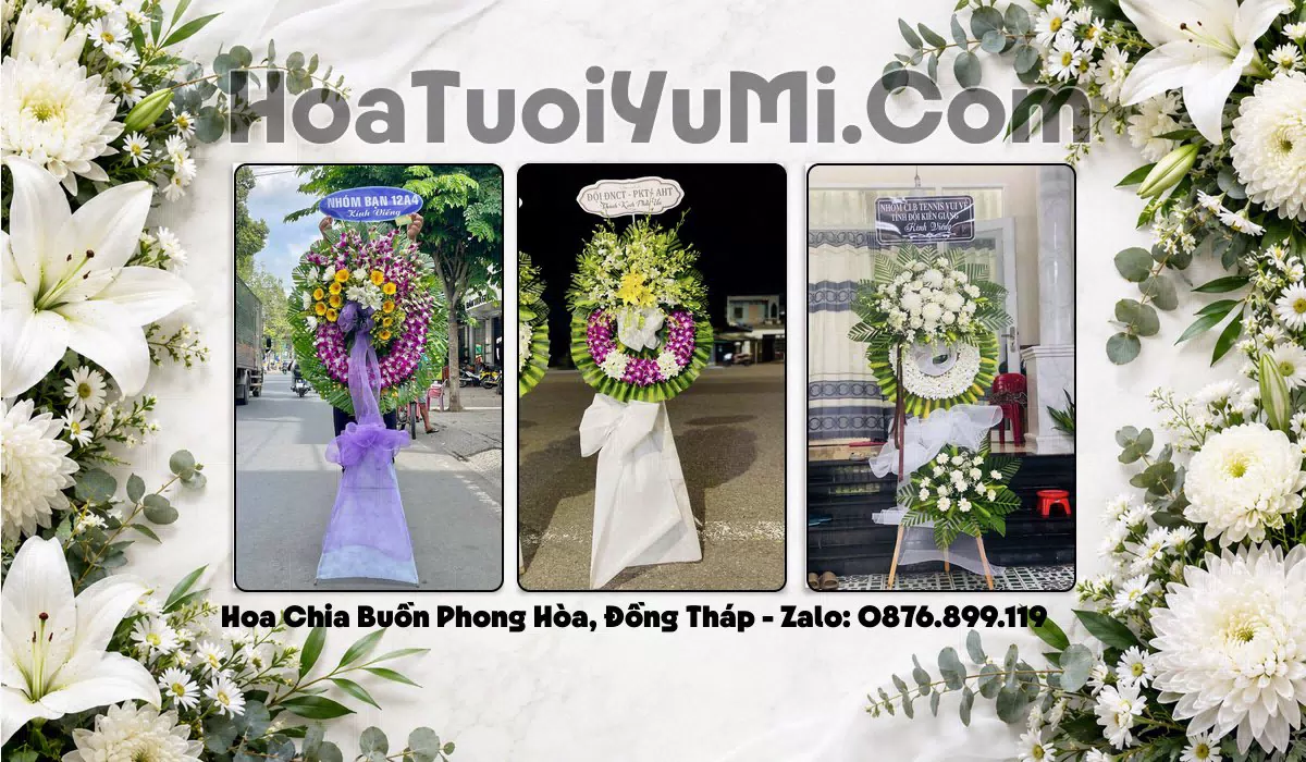vòng hoa tang lễ Xã Phong Hòa Tỉnh Đồng Tháp