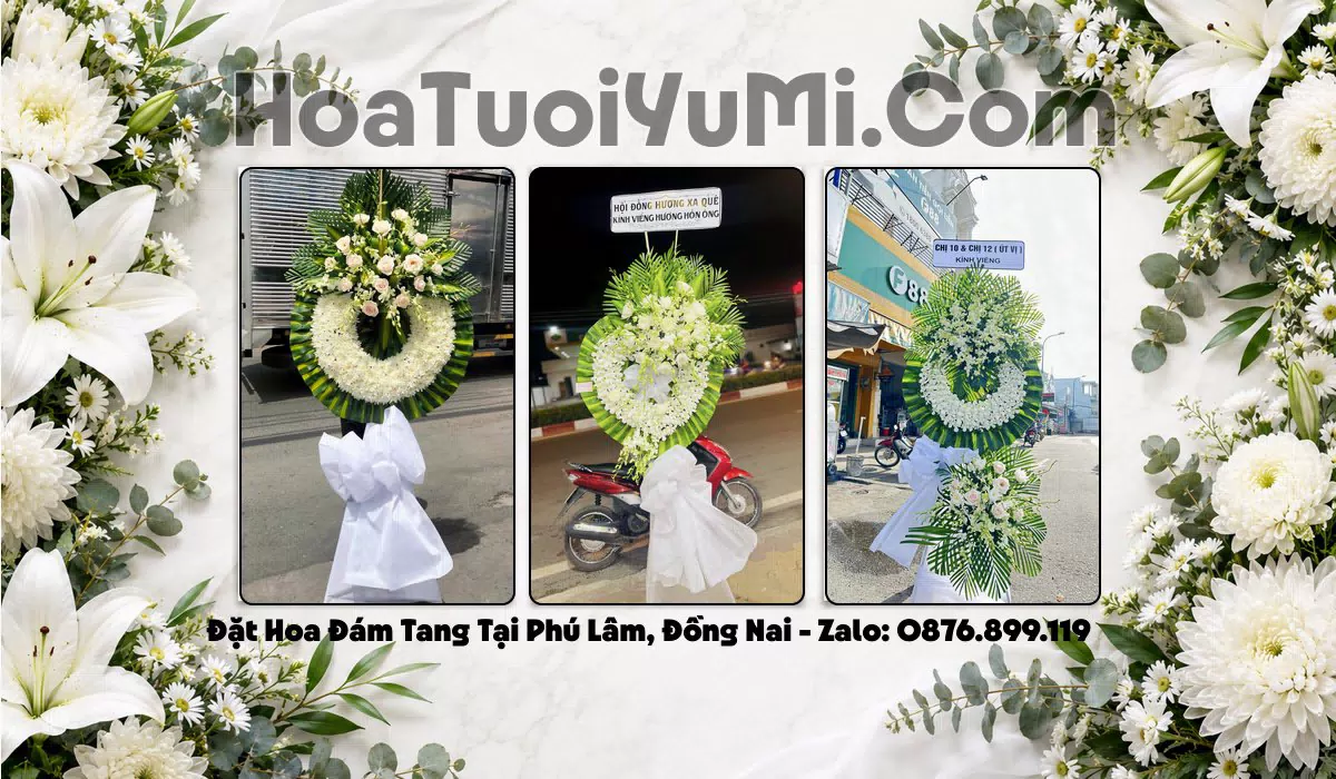 Đặt Vòng Hoa Tang Lễ Tại Xã Phú Lâm, Tỉnh Đồng Nai