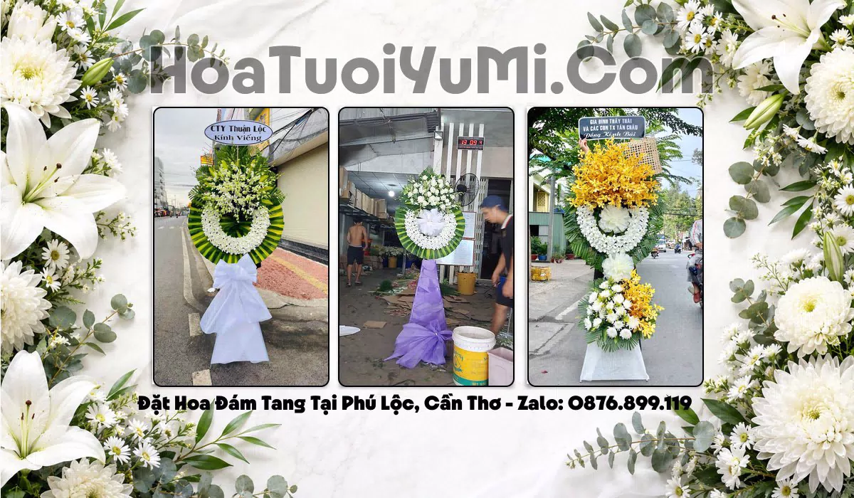 Đặt Vòng Hoa Đám Tang Tại Xã Phú Lộc, Thành phố Cần Thơ