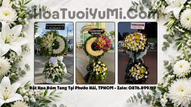 Đặt Hoa Tang Lễ Tại Xã Phước Hải, Thành Phố Hồ Chí Minh