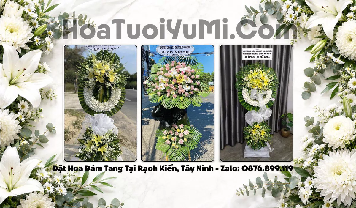 Đặt Vòng Hoa Tang Lễ Tại Xã Rạch Kiến, Tỉnh Tây Ninh